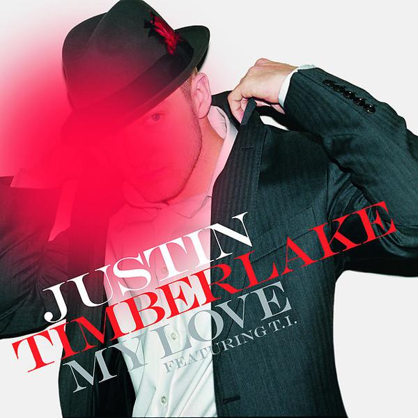 Justin Timberlake - My Love (feat. T.I.) - Single Version mp3