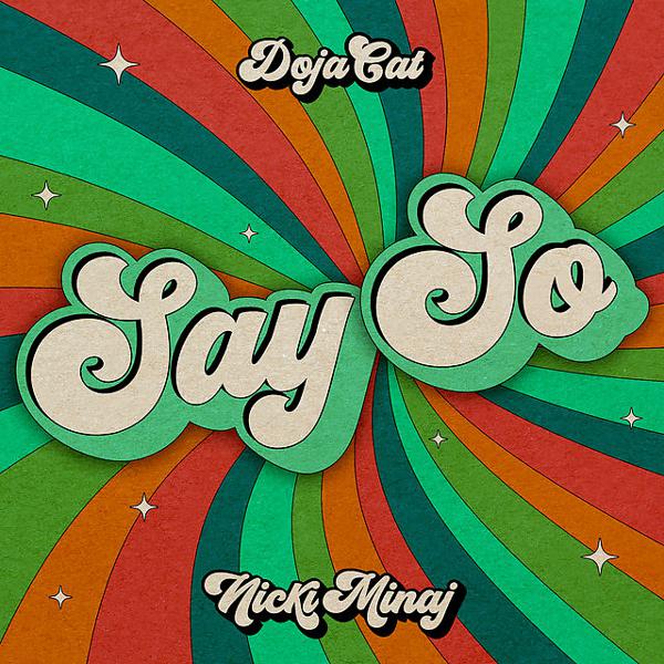 Doja Cat, Nicki Minaj - Say So (feat. Nicki Minaj) - Original Version mp3