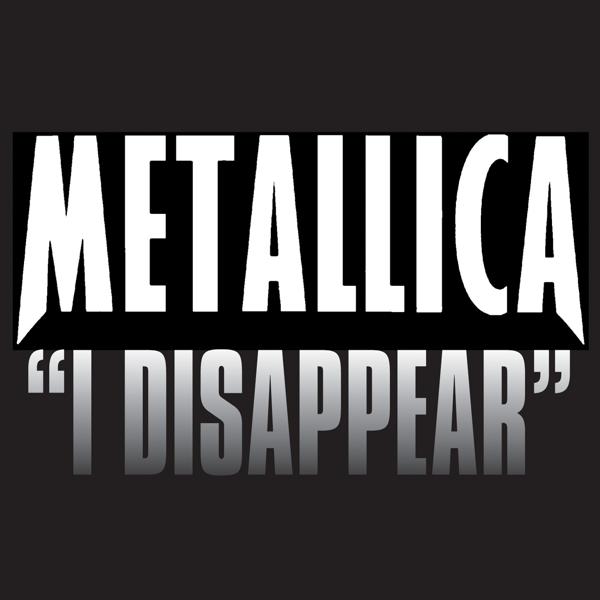 Metallica - I Disappear mp3