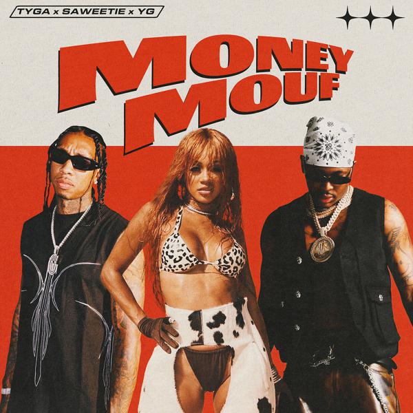 Tyga, Saweetie, Yg - Money Mouf mp3