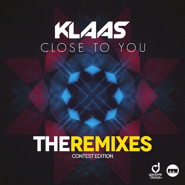 Klaas - Close to You (Danny Carlson & Robin Tune Remix) mp3