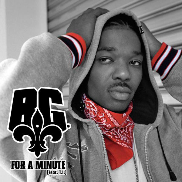 B G, T.I. - For a Minute (feat. T.I.) mp3