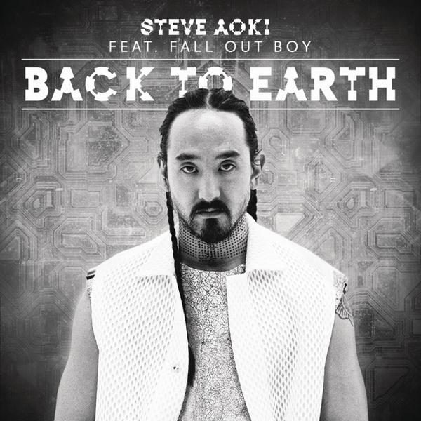 Steve Aoki, Fall Out Boy - Back To Earth (feat. Fall Out Boy) - Club Edition mp3