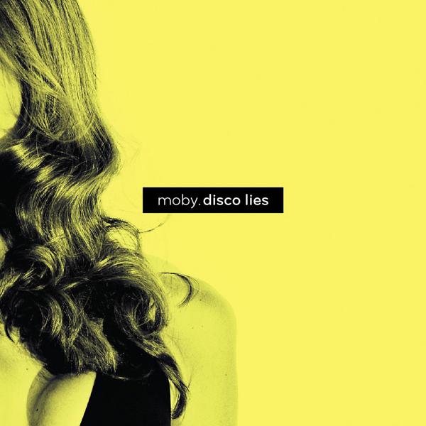 Moby - Disco Lies (Eddie Thoneick Dynamik Dub!) mp3