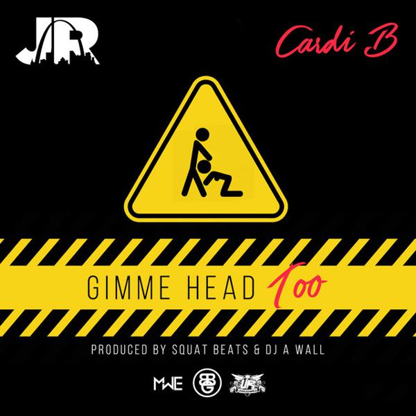 Junior, Cardi B - Gimme Head Too mp3