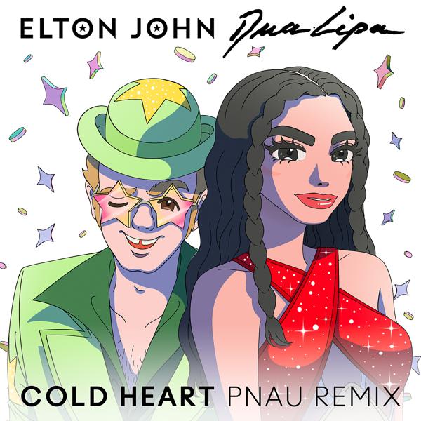 Elton John, Dua Lipa - Cold Heart (PNAU Remix) mp3