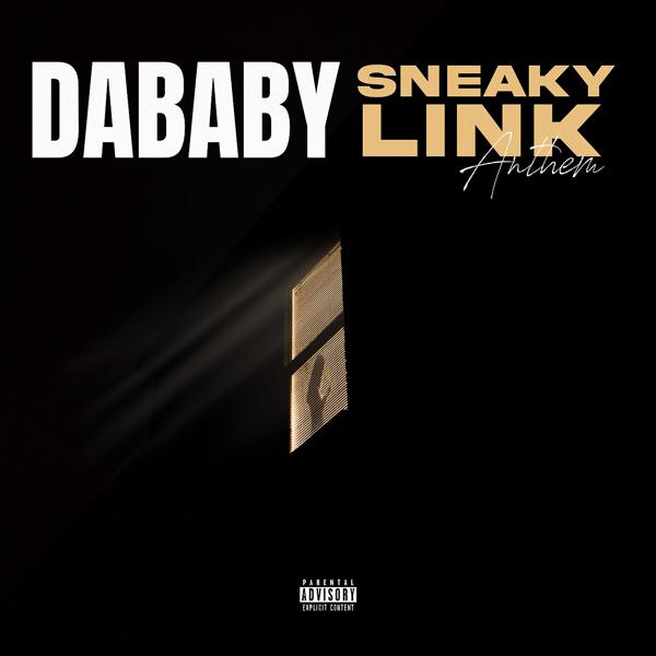 DaBaby - Sneaky Link Anthem mp3