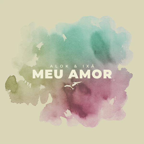 Alok, Ixã - Meu Amor mp3