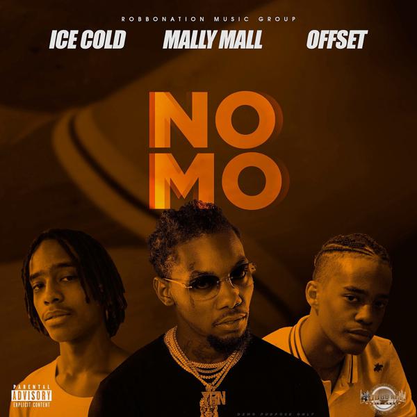 Ice Cold, Mally Mall, Offset - No Mo mp3