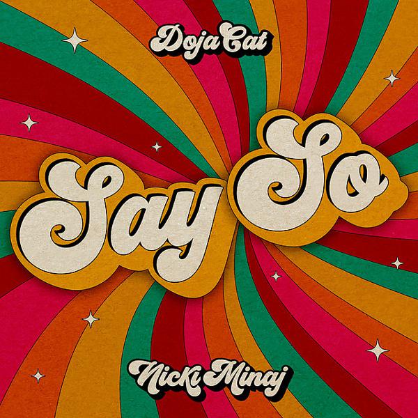 Doja Cat, Nicki Minaj - Say So (feat. Nicki Minaj) mp3