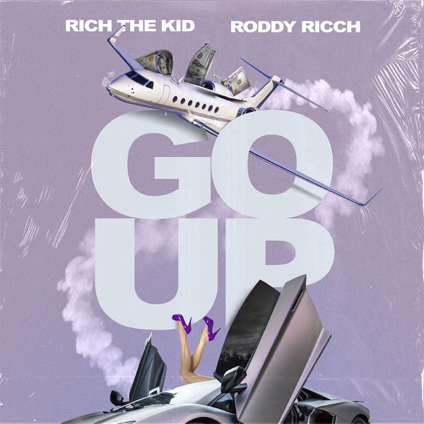 Rich The Kid, Roddy Ricch - Go Up mp3