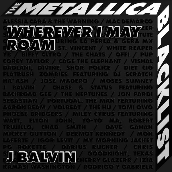 J Balvin, Metallica - Wherever I May Roam mp3