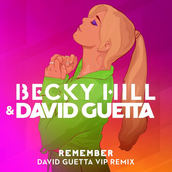 Becky Hill, David Guetta - Remember (David Guetta VIP Remix) mp3