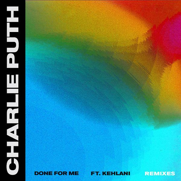 Charlie Puth, Kehlani, Loud Luxury - Done for Me (feat. Kehlani) - James Hype Remix mp3