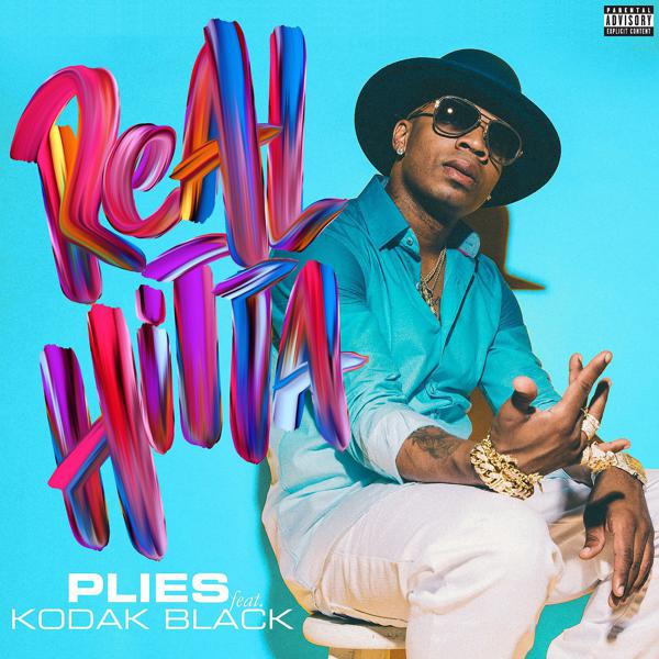 Plies, Kodak Black - Real Hitta (feat. Kodak Black) mp3