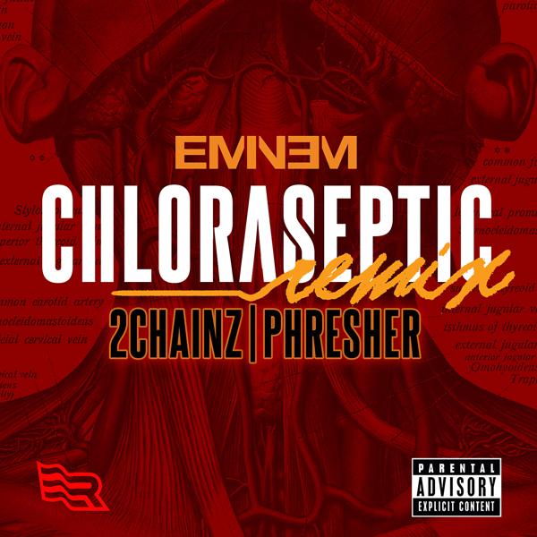 Eminem, 2 Chainz, Phresher - Chloraseptic (Remix) mp3