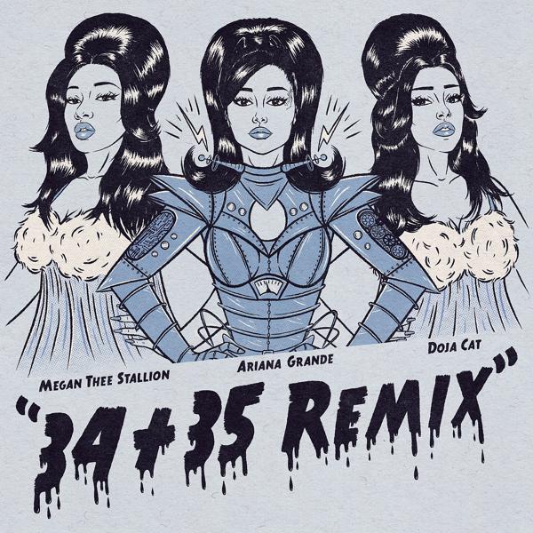 Ariana Grande, Doja Cat, Megan Thee Stallion - 34+35 (Remix) mp3