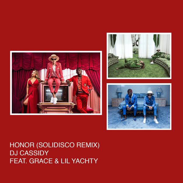 DJ Cassidy, SAYGRACE, Lil Yachty - Honor (Solidisco Remix) mp3