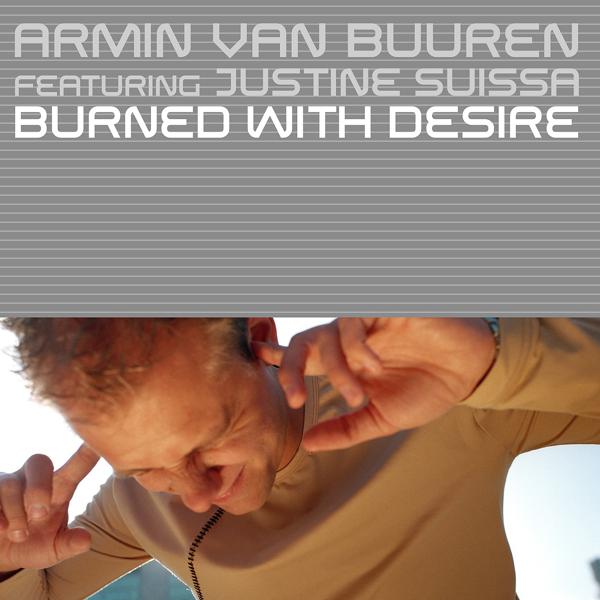 Armin Van Buuren, Justine Suissa - Burned With Desire (Extended Chill Out Mix) mp3