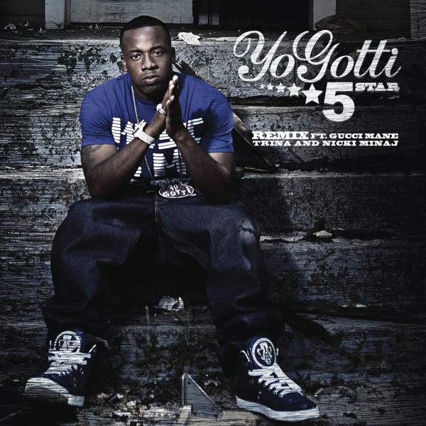 Yo Gotti, Gucci Mane, Trina, Nicki Minaj - 5 Star Remix mp3