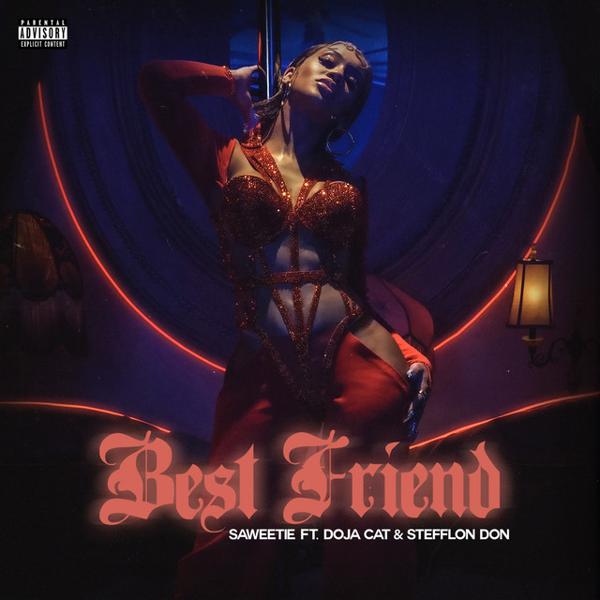 Saweetie, Stefflon Don, Doja Cat - Best Friend (feat. Doja Cat & Stefflon Don) [Remix] mp3