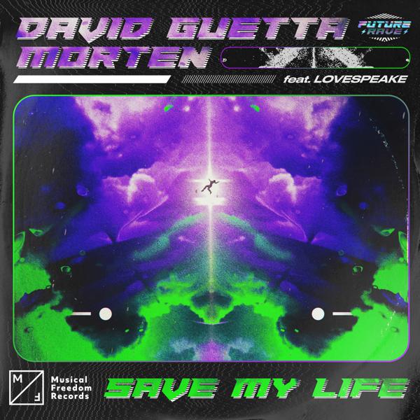 David Guetta, Morten, Lovespeake - Save My Life (feat. Lovespeake) mp3