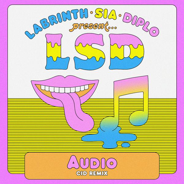 LSD, Sia, Diplo, Labrinth - Audio (CID Remix) mp3