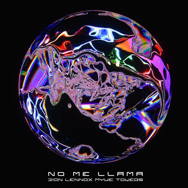 Zion and Lennox, Myke Towers - No Me Llama mp3