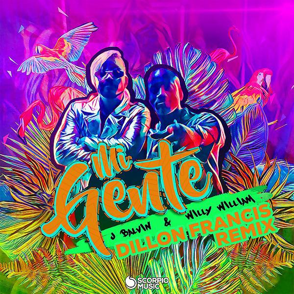 J Balvin, Willy William, Dillon Francis - Mi Gente - Dillon Francis Remix mp3