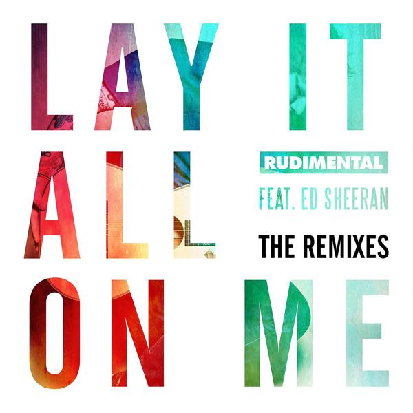 Rudimental, Ed Sheeran - Lay It All on Me (feat. Ed Sheeran) [Eats Everything Remix] mp3