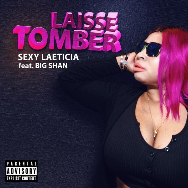 Sexy Laeticia, Big Sean - Laisse Tomber mp3