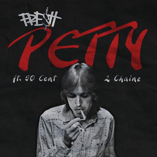 FRE$H, 2 Chainz, 50 Cent - Petty mp3