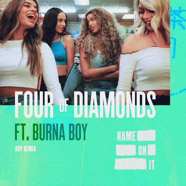 Four Of Diamonds, Burna Boy - Name On It (ADP Remix) mp3