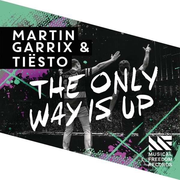 Martin Garrix, Tiësto - The Only Way Is Up mp3