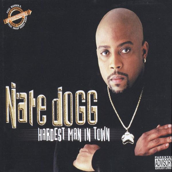 Nate Dogg - Hardest Man in Town (Radio Edit) mp3