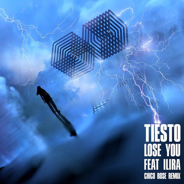 Tiësto, Ilira - Lose You (Chico Rose Remix) mp3