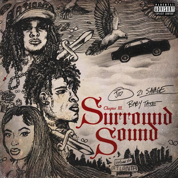 JID, 21 Savage, Baby Tate - Surround Sound mp3