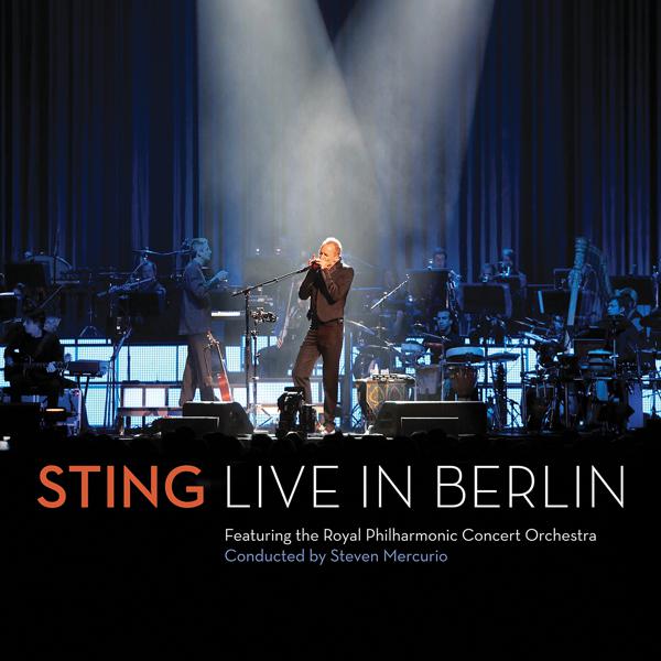 Sting, Branford Marsalis, The Royal Philharmonic Concert Orchestra, Steven Mercurio - Mad About You (Live In Berlin/2010) mp3