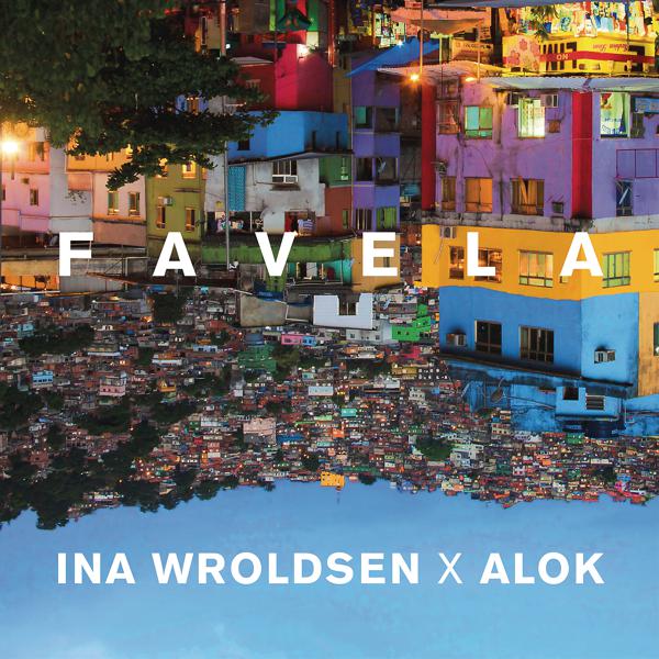 Ina Wroldsen, Alok - Favela mp3