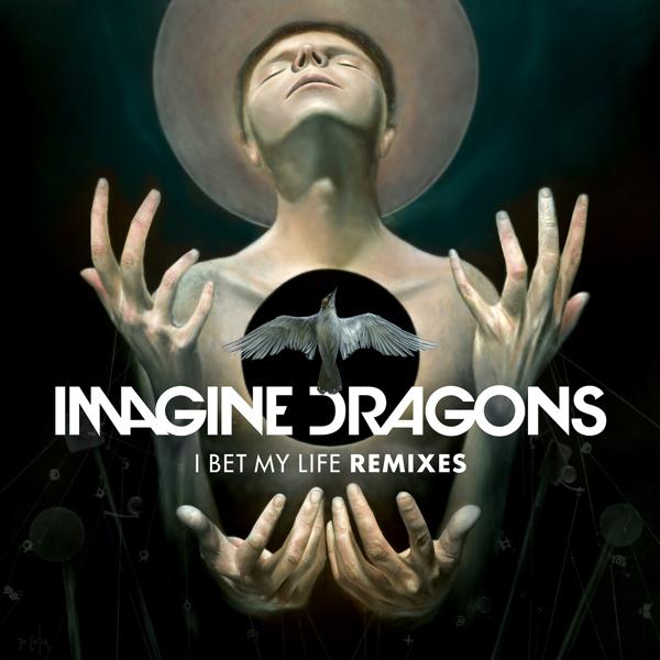 Imagine Dragons - I Bet My Life (Alex Adair Remix) mp3