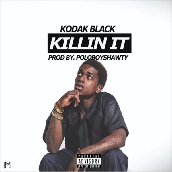 Kodak Black - Killin' It mp3