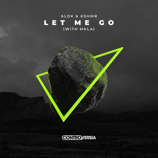 Alok, KSHMR, MKLA - Let Me Go (with MKLA) mp3