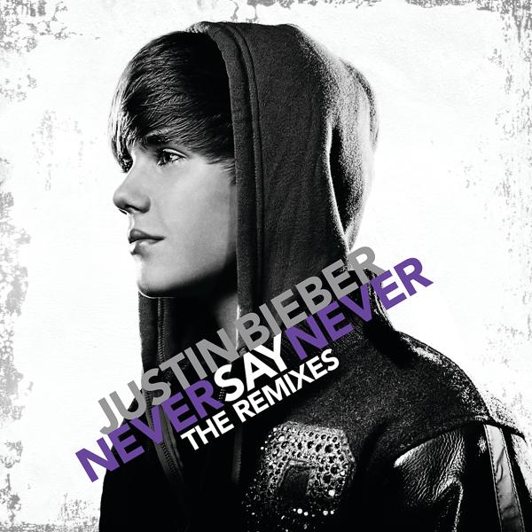 Justin Bieber, Jaden - Never Say Never mp3