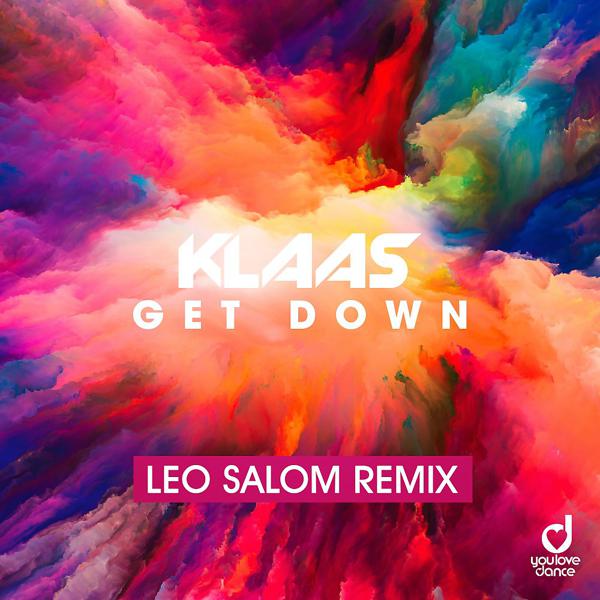 Klaas - Get Down (Leo Salom Remix) mp3