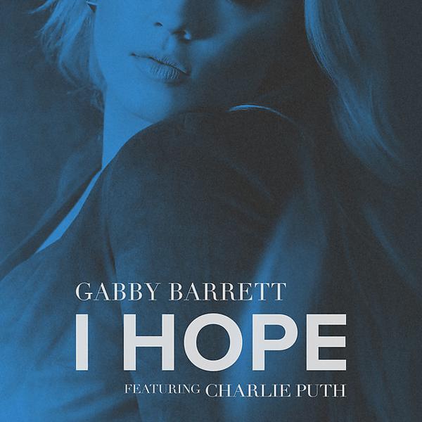 Gabby Barrett, Charlie Puth - I Hope - feat. Charlie Puth mp3