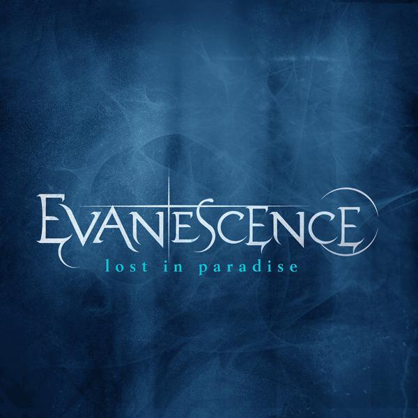 Evanescence - Lost in Paradise (Live) mp3