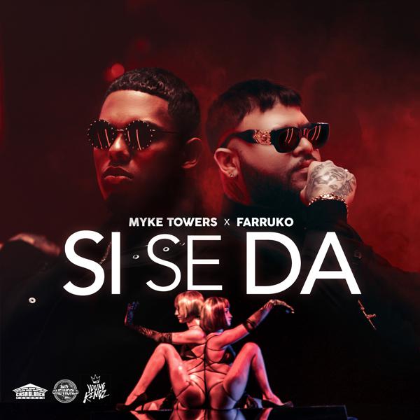 Myke Towers, Farruko - Si Se Da mp3