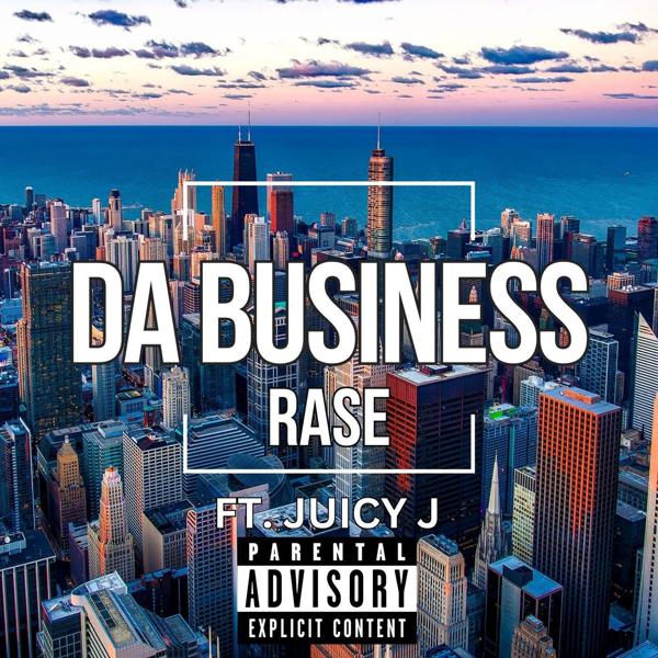 Rase, Juicy J - Da Business (feat. Juicy J) mp3