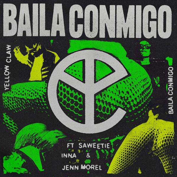 Yellow Claw, Saweetie, Inna, Jenn Morel - Baila Conmigo mp3