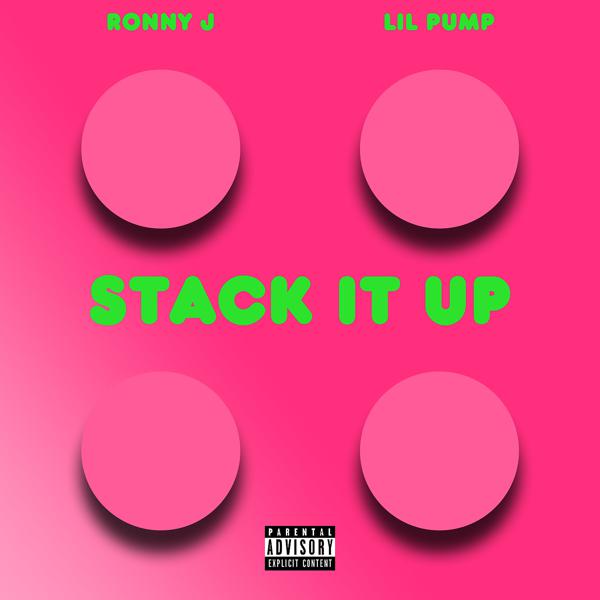 Ronny J, Lil Pump - Stack It Up (feat. Lil Pump) mp3